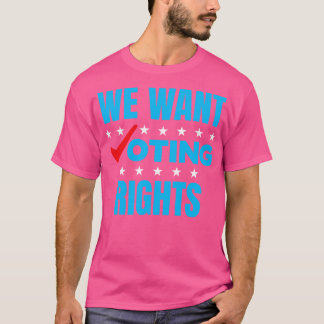 Camiseta Queremos derechos de voto 1