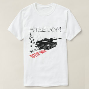 Camiseta Queremos Paz Mundial y Libertad, Detengan la Guerr