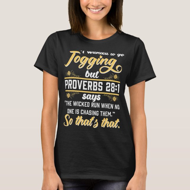 Camiseta Quería Jogging Pero Proverbs 281 Dice Religioso (Anverso)