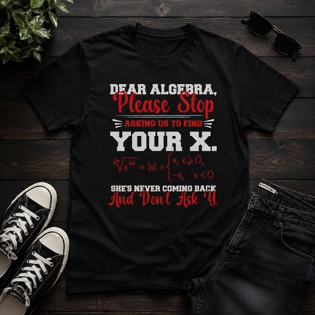 Camiseta Querida álgebra Humor divertido para profesores de (Subido por el creador)