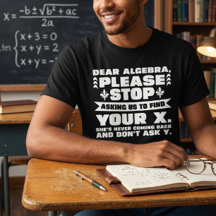 Camiseta Querida Álgebra Regalo divertido para profesor de