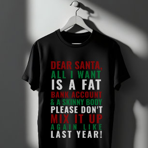 Camiseta Querida cuenta bancaria de Santa Fat: Skinny Body