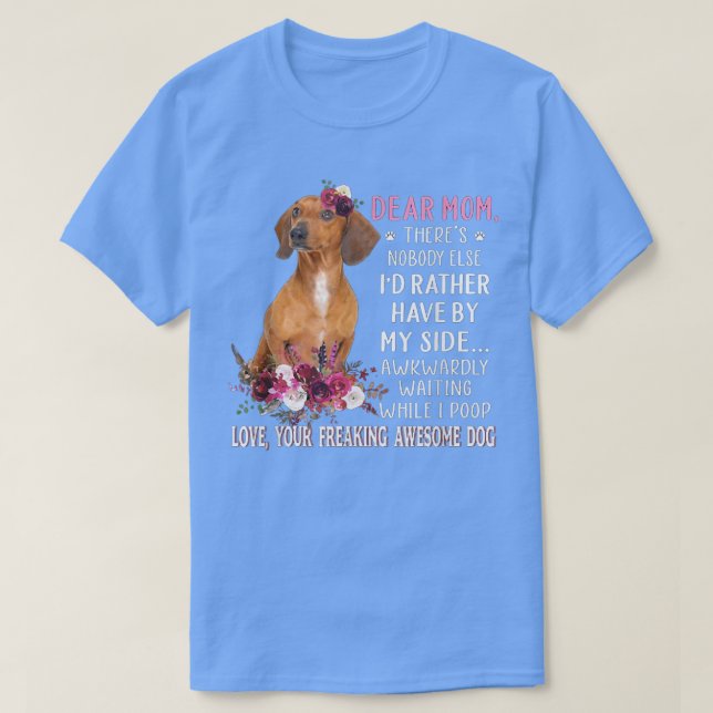 Camiseta Querida mamá Dueña de Perro Perro Feliz Día de la  (Diseño del anverso)