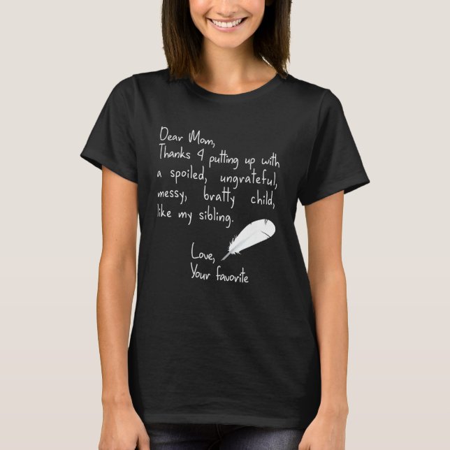 Camiseta Querida Mamá Gracias Por (Anverso)