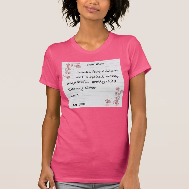 Camiseta Querida mamá.Playera. (Anverso)
