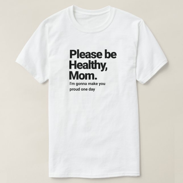 Camiseta Querida mamá T-Shirt (Diseño del anverso)