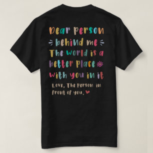 Camiseta Querida persona detrás de mí