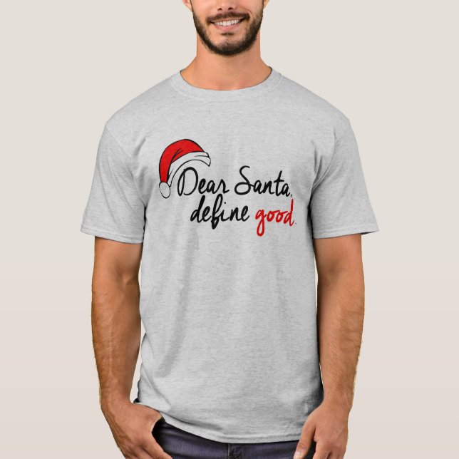 CAMISETA QUERIDA SANTA, DEFINE BIEN (Anverso)
