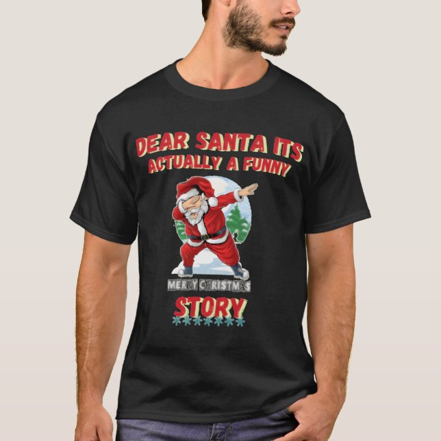 Camiseta Querida santa, en realidad es un perro de la torme (Anverso)