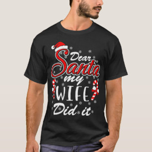 CAMISETA QUERIDA SANTA MI ESPOSA LO HIZO