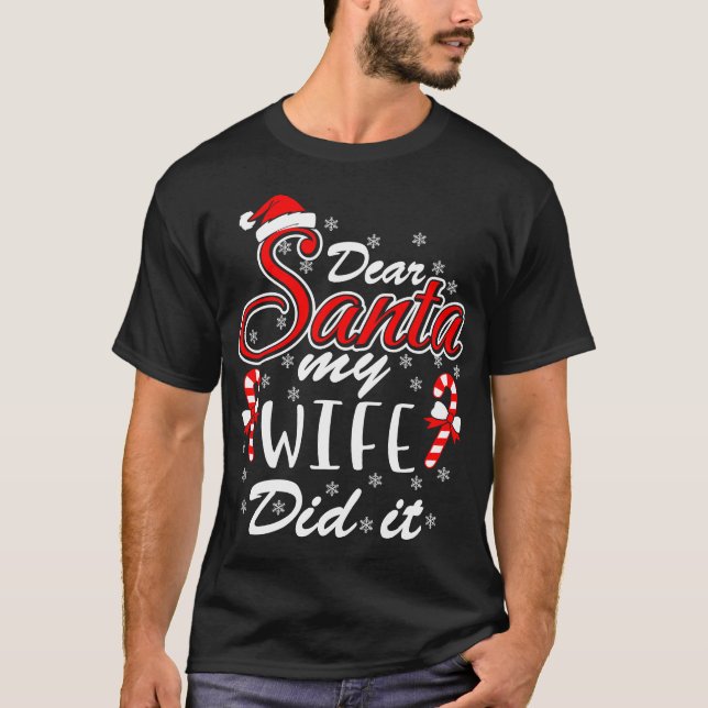 CAMISETA QUERIDA SANTA MI ESPOSA LO HIZO (Anverso)