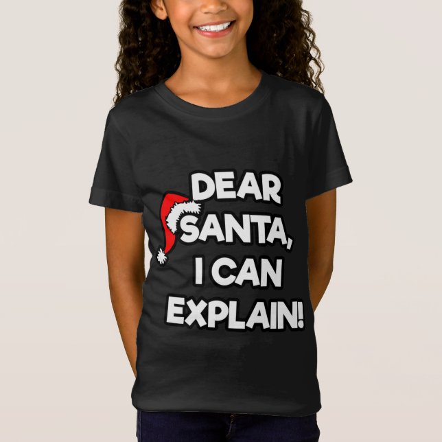 Camiseta QUERIDA SANTA PUEDO EXPLICAR Feliz Humor navideño  (Anverso)