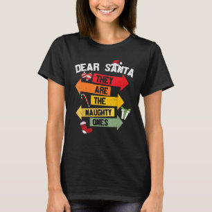 Camiseta QUERIDA SANTA SON LOS Navidades MALOS Xma