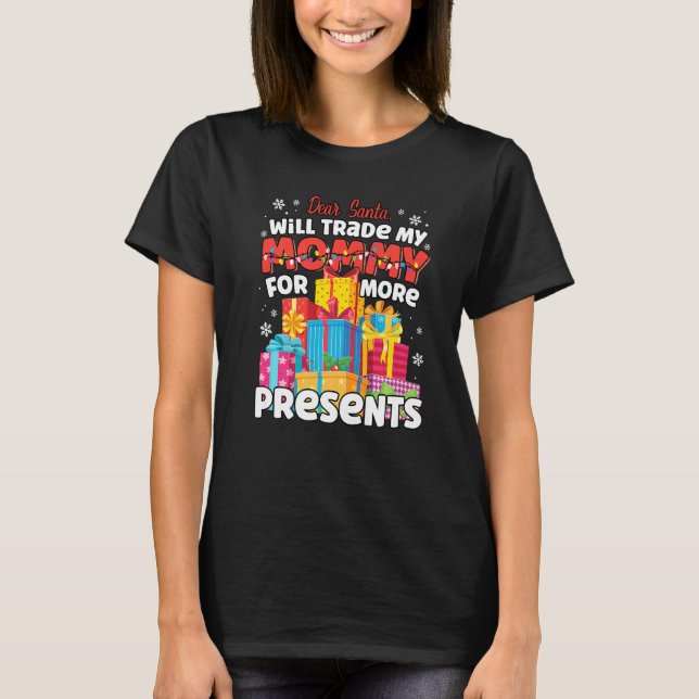 Camiseta Querida Santa Will Comercia A Mamá Por Presentes C (Anverso)