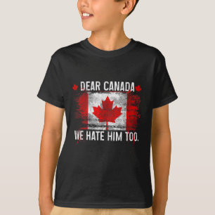Camiseta Querido Canadá, nosotros también lo odiamos - Dona