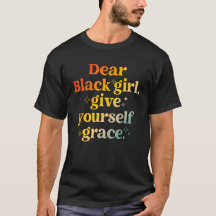 Camiseta Querido Chica Negro, dése un vestido de gracia