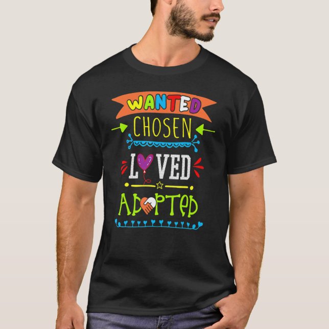Camiseta Querido Elegido Amado Adoptado Día de la Adopción  (Anverso)