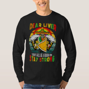 Camiseta Querido Hígado De Hoy Será Un Mal Cinco De Mayo