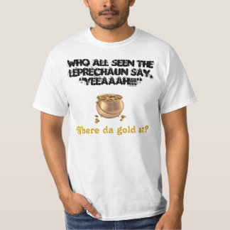 Camiseta QUERIDO: ¡Leprechaun y su oro!