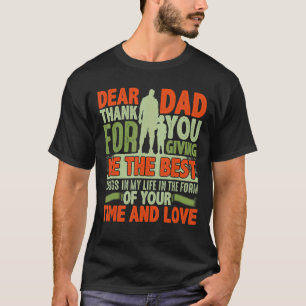 Camiseta Querido Padre Gracias Por Darme Las Mejores Cosas