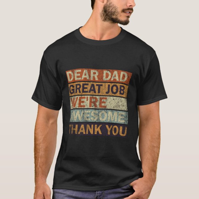 Camiseta Querido Padre Gran Trabajo, Gracias Padre. (Anverso)