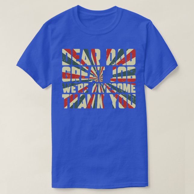 Camiseta Querido papá Gran Trabajo Fue Increíble Gracias Fa (Diseño del anverso)