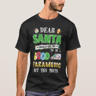 Camiseta Querido Papá Noel De Verdad Traté De Ser Un Buen P