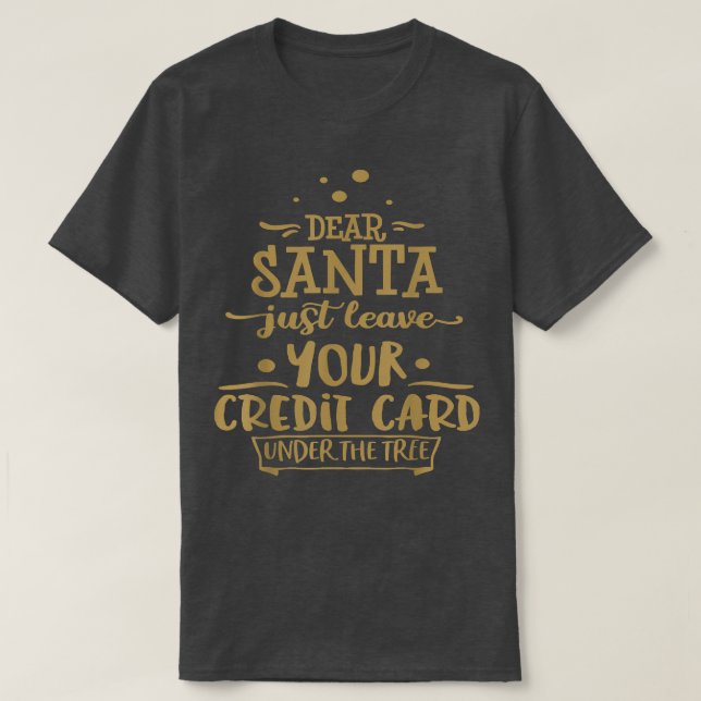 Camiseta Querido Papá Noel deja tu tarjeta Divertido árbol  (Diseño del anverso)