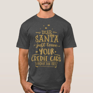 Camiseta Querido Papá Noel deja tu tarjeta Divertido árbol