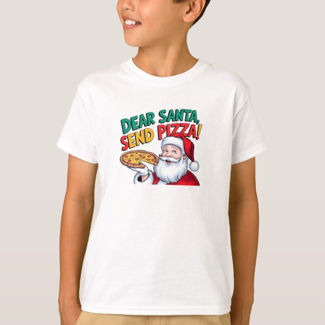 Camiseta Querido Papá Noel, envía pizza a estos Navidades (Anverso)