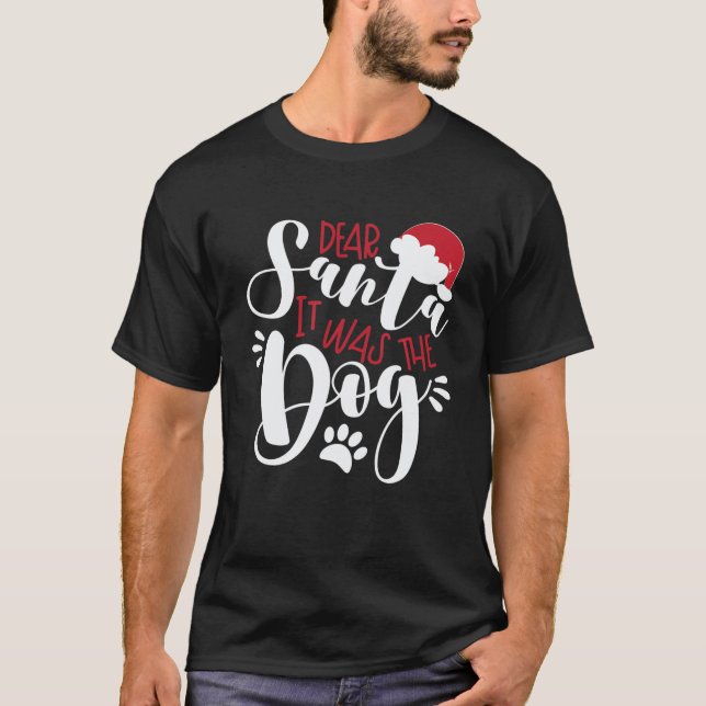 Camiseta Querido Papá Noel Era El Perro Navidades Graciosos (Anverso)