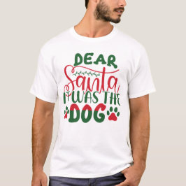 Camiseta Querido Papá Noel, Eran navidades Perros