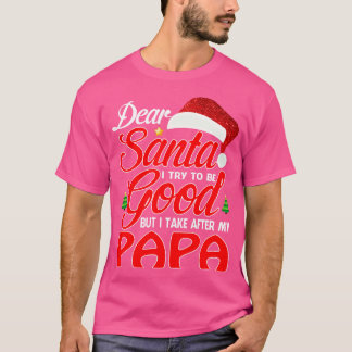 Camiseta Querido Papá Noel Intenté Ser Bueno, Pero Me Encar