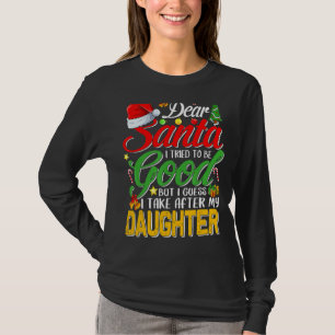 Camiseta Querido Papá Noel Intenté Ser Bueno, Pero Me Encar