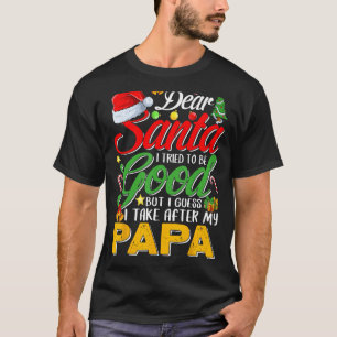 Camiseta Querido Papá Noel Intenté Ser Bueno, Pero Me Encar
