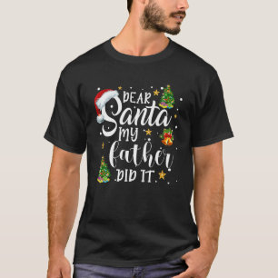 Camiseta Querido Papá Noel lo hizo Navidades graciosos Paja