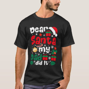 Camiseta Querido Papá Noel lo hizo Navidades graciosos Paja