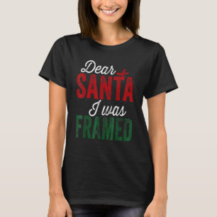 Camiseta Querido Papá Noel, los Navidades enmarcados eran t