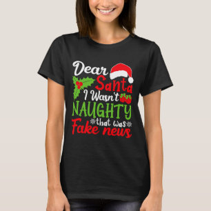 Camiseta Querido Papá Noel no era travieso, eso fue noticia