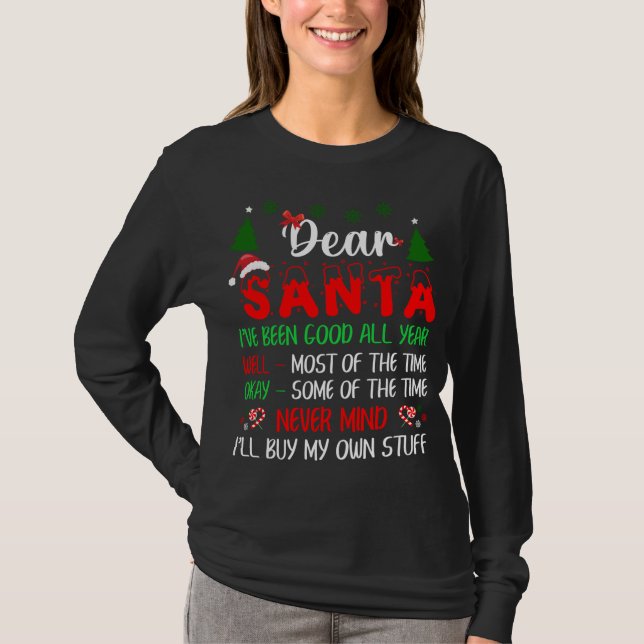 Camiseta Querido Papá Noel, no importa que me compre mis pr (Anverso)