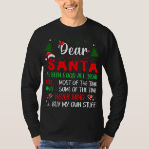 Camiseta Querido Papá Noel, no importa que me compren mis p