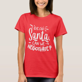 Camiseta Querido Papá Noel, podemos negociar Navidades dive