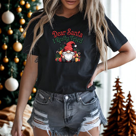 Camiseta Querido Papá Noel, probé a divertidos Navidades Gn