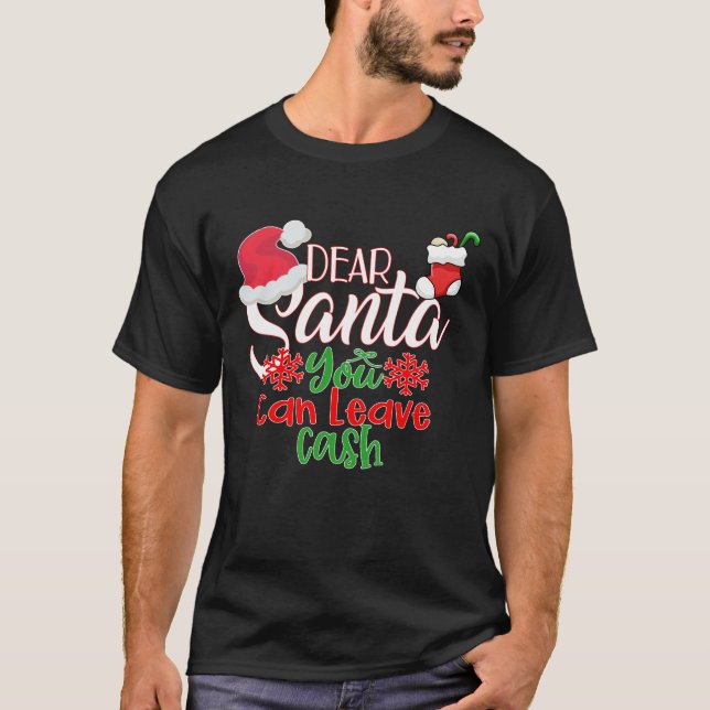 Camiseta Querido Papá Noel, puedes dejar dinero (Anverso)