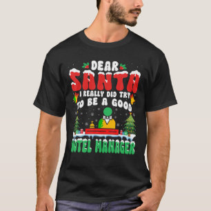 Camiseta Querido Papá Noel, realmente intento ser un buen g