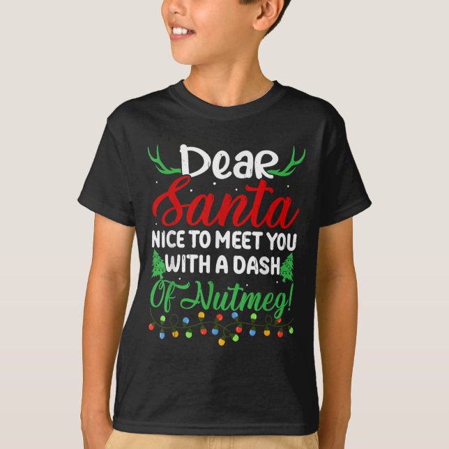 Camiseta ¡Querido Papá Noel Se Encuentra Con Usted Un Dash  (Anverso)