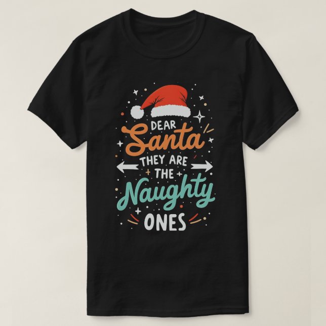 Camiseta Querido Papá Noel, son los Navidades traviesos (Diseño del anverso)