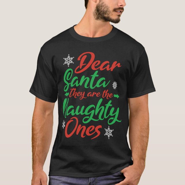 Camiseta Querido Papá Noel, son los Navidades traviesos (Anverso)