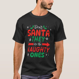 Camiseta Querido Papá Noel, son los traviesos, los hombres