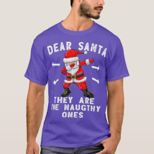 Camiseta Querido Papá Noel, son los traviesos que son graci